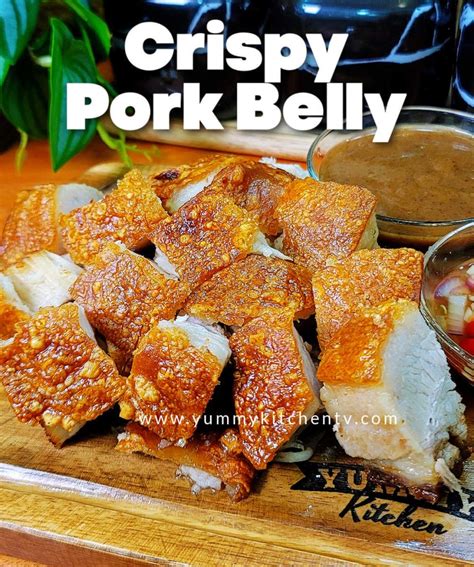 Crispy Pork Belly Yummy Kitchen