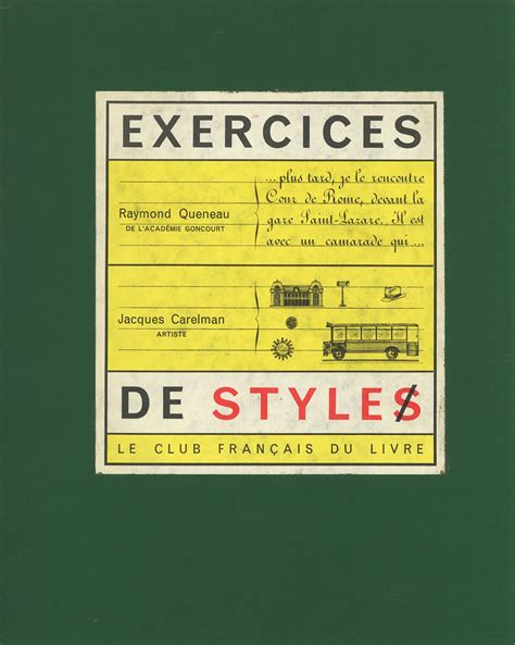 Raymond Queneau 1947 Jacques Carelman Robert Massin Exercices