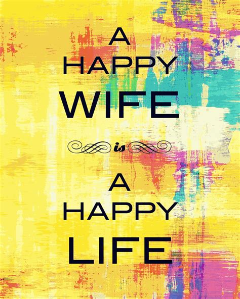 Happy Wife Happy Life Happy Wife Happy Wife Happy Life Happy Life