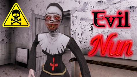 Evil Nun Full Gameplay Youtube