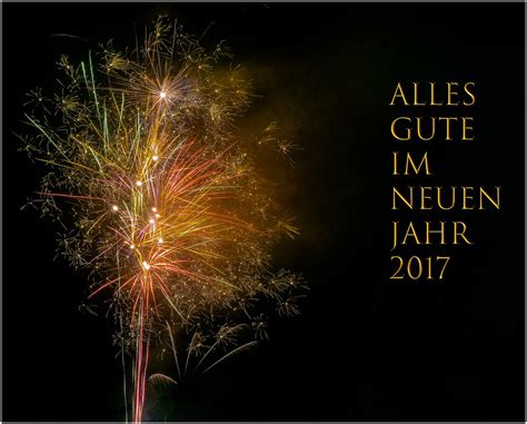 Alles Gute Im Neuen Jahr 2017 Foto And Bild Silvester Spezial
