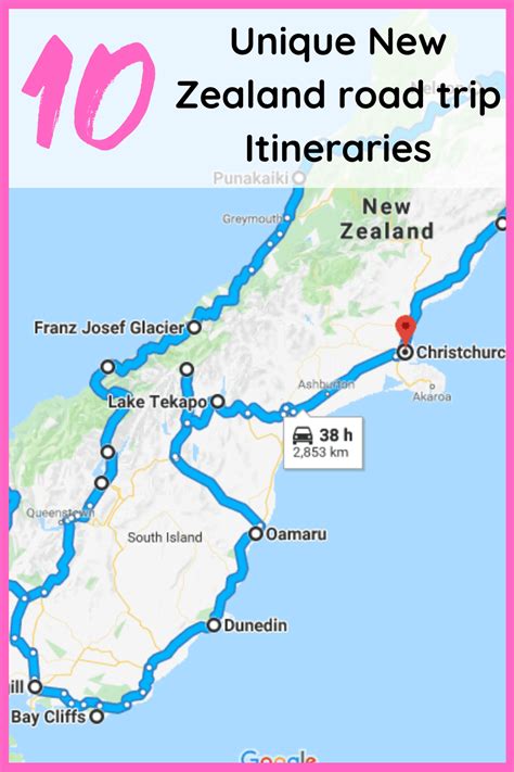 10 Different New Zealand Road Trip Itineraries With Maps Attractions