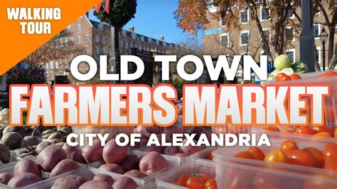 Old Town Farmers Market Walking Tour in Alexandria Virginia [4K 60 FPS