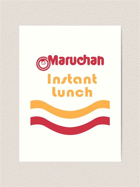 Maruchan Instant Lunch Art Print For Sale By Marylinram18 Redbubble