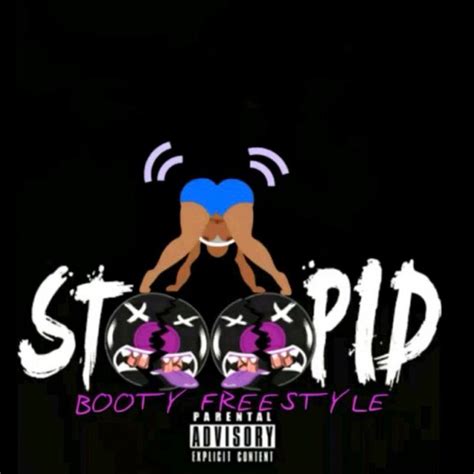stoopid booty single by trell2success spotify