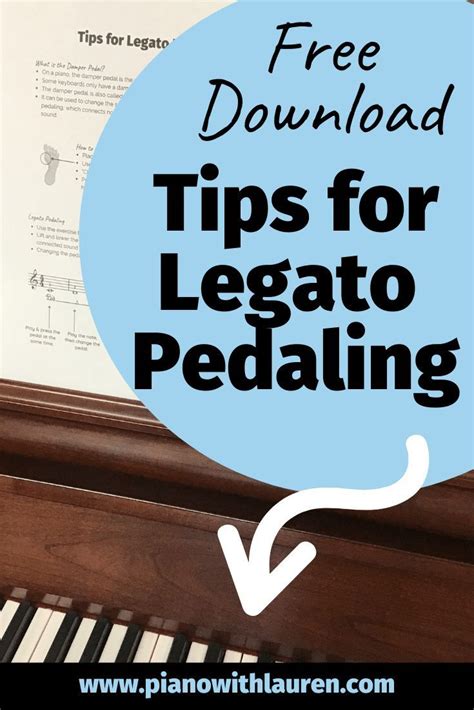 Tips For Legato Pedaling Free Download Piano With Lauren Music