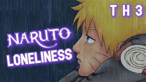 Naruto Loneliness Rude Remix Youtube