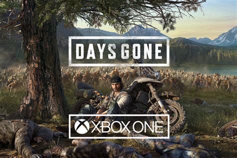 Will Days Gone Come To Xbox One Techcult