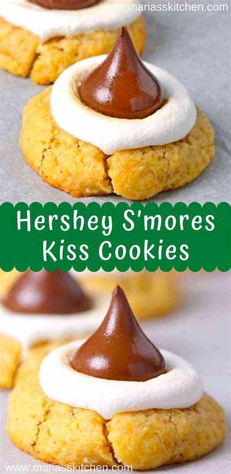 Easy Hershey Smores Kiss Cookies Recipe Marias Kitchen