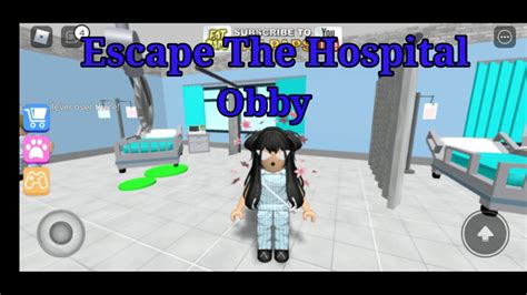 Escape The Hospital Obby Roblox Gameplay Youtube
