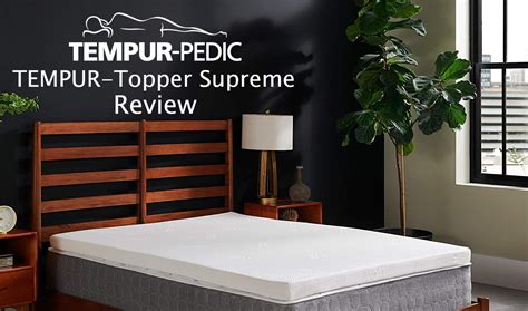 Tempurpedic Tempur Topper Supreme Review Best Mattress Topper