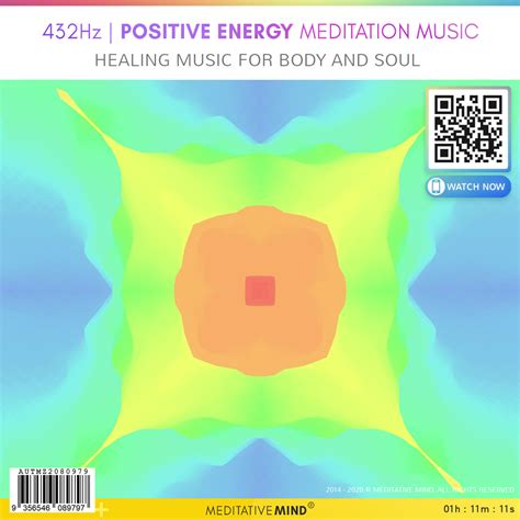 432hz Positive Energy Meditation Music Healing Music For Body And