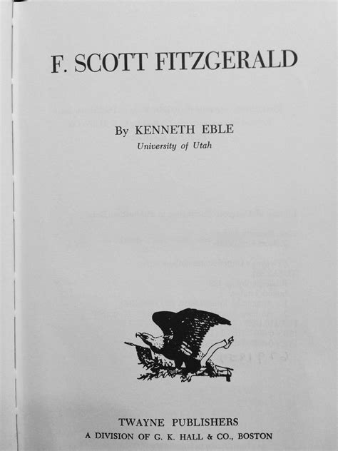F Scott Fitzgerald Biography Book - F. SCOTT FITZGERALD by Kenneth Eble - a biography and a literary
