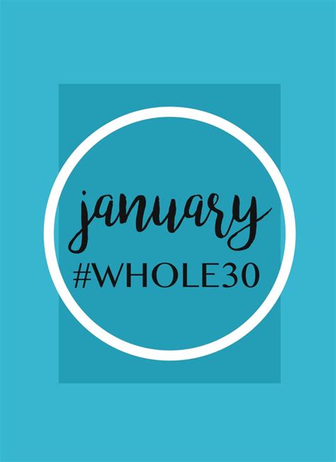 January Whole 30