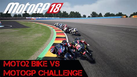 Moto2 Vs Motogp Challenge Motogp 18 Youtube