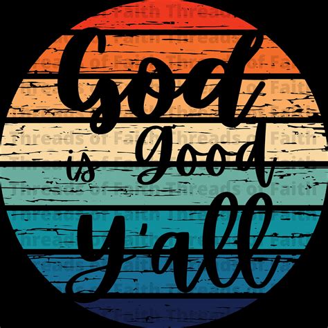 God Is Good Yall Digital Download Svg Png Retro Etsy