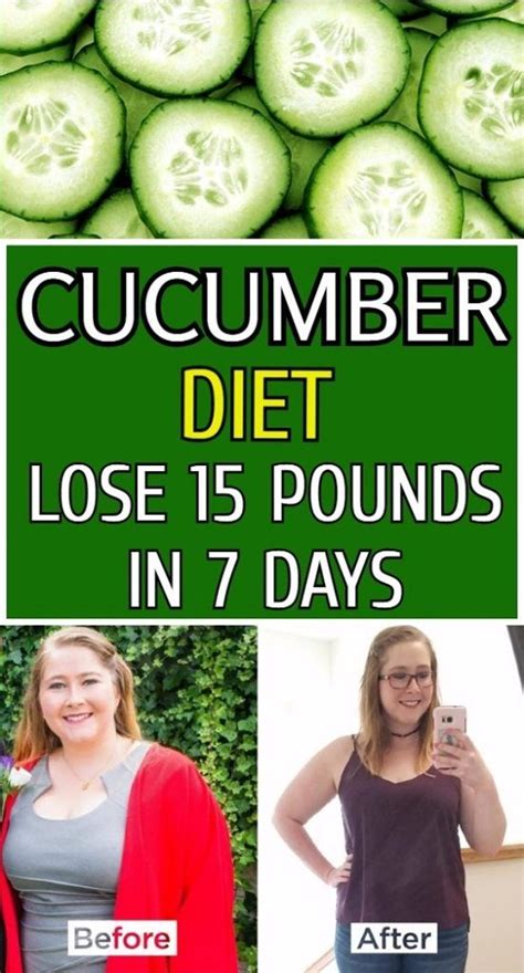 7 Day Cucumber Diet Help You Lose 15 Pounds In A Week Cucumber Diet