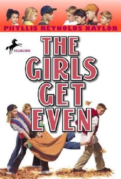 The Girls Get Even By Phyllis Reynolds Naylor English Paperback Book