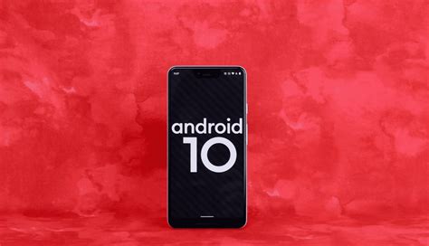 Android 10 Is Finally Here Officially Released To Pixel And Essential