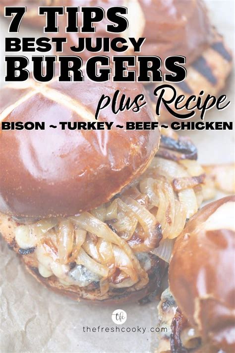 The Best Bison Burger Recipe With Caramelized Onions