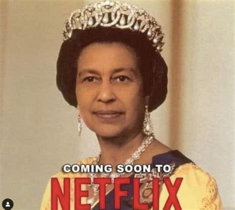 Queen Elizabeth Netflix Adaptation Meme Shut Up And Take My Money