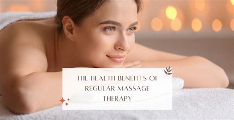 The Health Benefits Of Regular Massage Therapy Day Spa And Massage Therapy In Leeds City Centre
