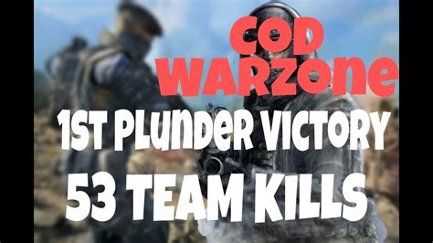 1st Explosive Victory In Plunder Cod Warzone 53 Team Kills With Random