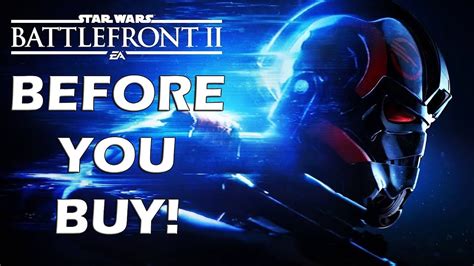 15 Things You Need To Know Before Buying Star Wars Battlefront 2 Youtube