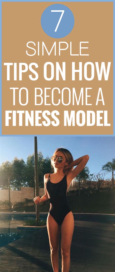 7 Simple Tips On How To Become A Fitness Model 7goodies Become A