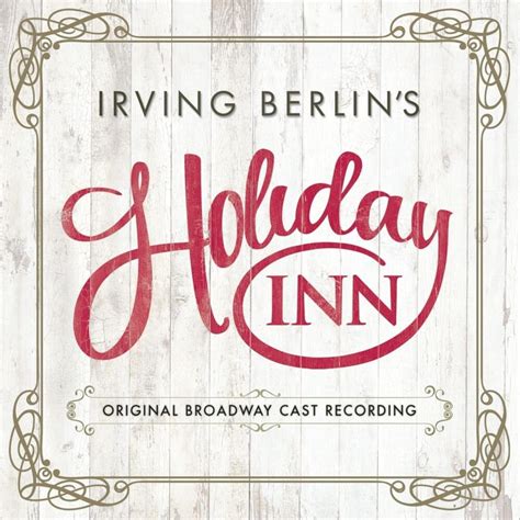 holiday inn original broadway cast recording holiday inn original broadway cast recording