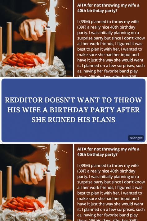 Redditor Doesnt Want To Throw His Wife A Birthday Party After She