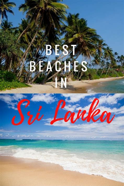 Discover The Best Beaches In Sri Lanka Click Through To Discover Sri
