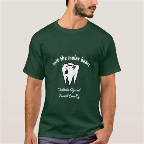Save The Molar Bears Punny Dentist T Shirt Dentist Puns Molars Ts