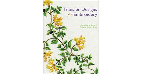 Transfer Designs For Embroidery By Anne Marie Bodson