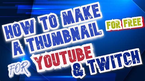 How To Make Thumbnail Using Pixlr For Freeno Photoshop Needed Youtube
