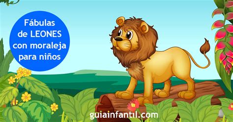 Top 79 imagen cuentos de leones para niños cortos Abzlocal mx