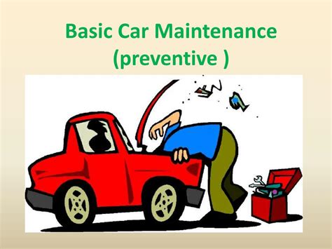 Ppt Basic Car Maintenance Preventive Powerpoint Presentation