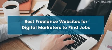 Best Freelance Websites For Digital Marketers To Earn Extra Money