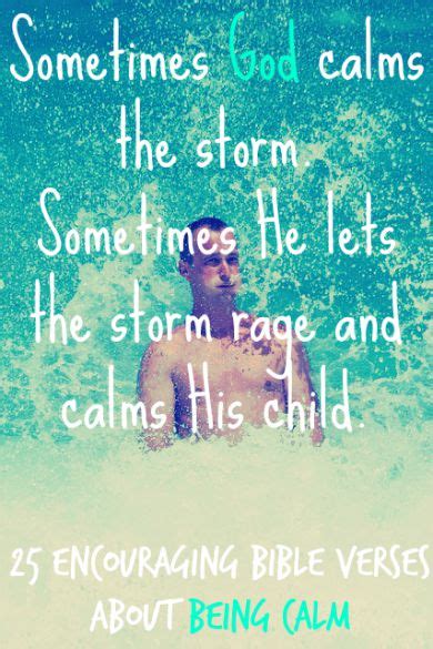 25 Encouraging Bible Verses About Being Calm In The Storm