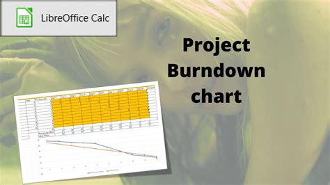 How To Create A Project Burn Down Chart In Libreoffice Calc Youtube