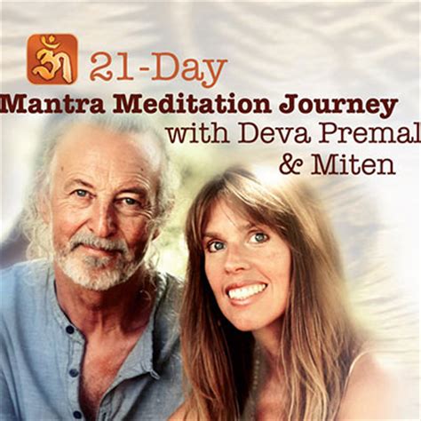 21-Day Mantra Meditation Journey - Deva Premal & Miten