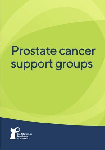 Prostate Cancer Support Groups By Prostate Cancer Foundation Of Australia Issuu
