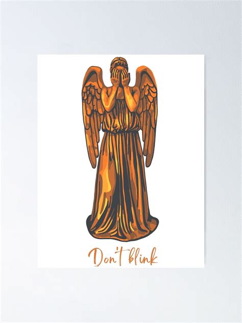Weeping Angel Dont Blink Poster For Sale By Unhingedheather