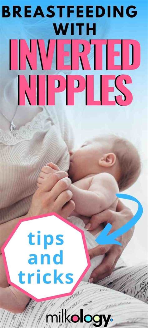 Breastfeeding With Inverted Nipples 15 Tips And Tricks — Milkology®