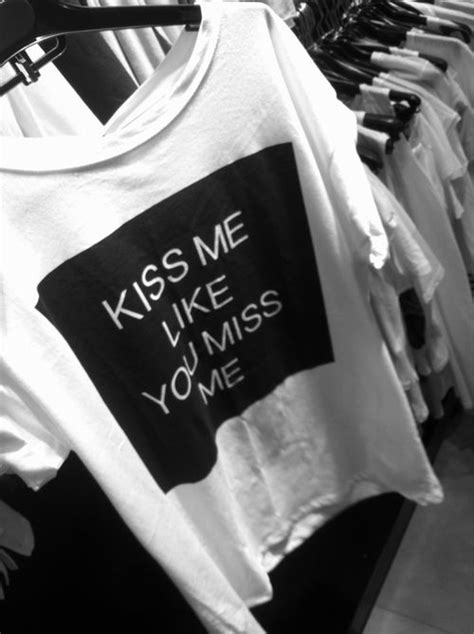 Kiss Me Like You Miss Me High Fashion Art Fashion Fashion Art
