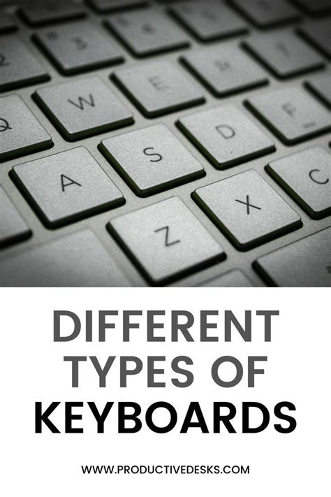 13 Different Types Of Keyboards For Computers Explained Different