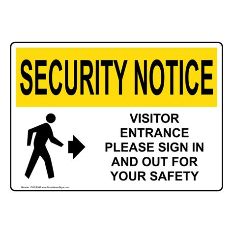Osha Security Notice Visitor Entrance Please Sign In Sign Oue 6346