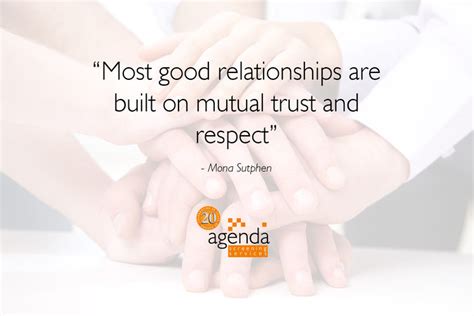Most Good Relationships Are Built On Mutual Trust And Respect Agenda