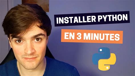 Comment Installer Python Sur Windows 10 En 3 Minutes Youtube