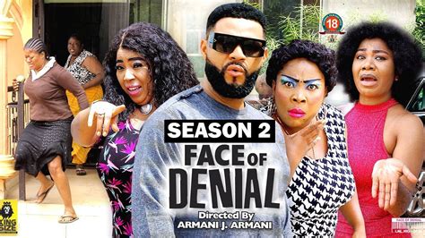 Face Of Denial Season 2 {new Trending Movie} 2022 Latest Nigerian Nollywood Movies